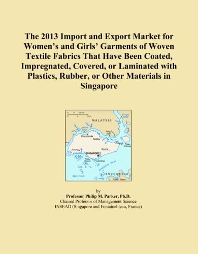 2013 Women's Garments Import Export Market Singapore