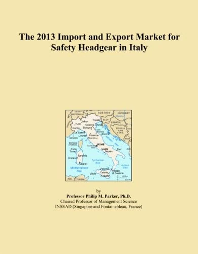 The 2013 Import and Export Market for Safety Headgear in Italy