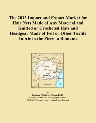 The 2013 Import and Export Market for Hair Nets Made of Any Material and Knitted or Crocheted Hats and Headgear Made of Felt or Other Textile Fabric in the Piece in Romania