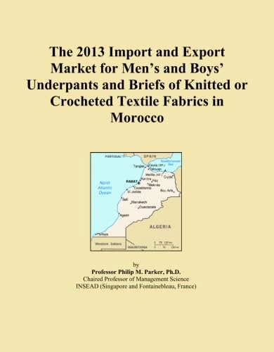 The 2013 Import and Export Market for Men's and Boys' Underpants and Briefs of Knitted or Crocheted Textile Fabrics in Morocco