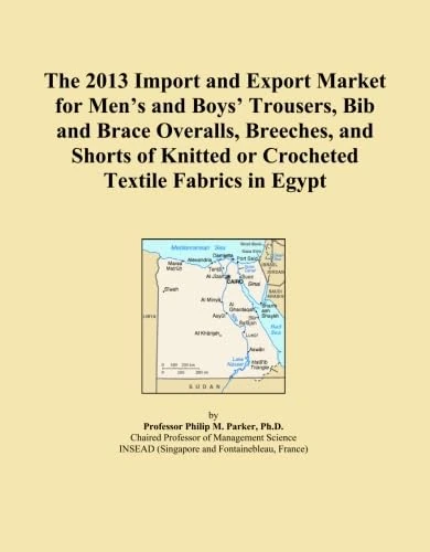 The 2013 Import and Export Market for Men's and Boys' Trousers, Bib and Brace Overalls, Breeches, and Shorts of Knitted or Crocheted Textile Fabrics in Egypt