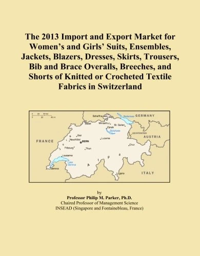 The 2013 Import and Export Market for Women's and Girls' Suits, Ensembles, Jackets, Blazers, Dresses, Skirts, Trousers, Bib and Brace Overalls, ... or Crocheted Textile Fabrics in Switzerland