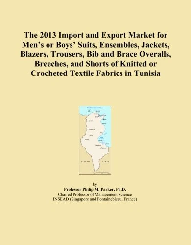 The 2013 Import and Export Market for Men's or Boys' Suits, Ensembles, Jackets, Blazers, Trousers, Bib and Brace Overalls, Breeches, and Shorts of Knitted or Crocheted Textile Fabrics in Tunisia