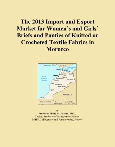 The 2013 Import and Export Market for Women's and Girls' Briefs and Panties of Knitted or Crocheted Textile Fabrics in Morocco
