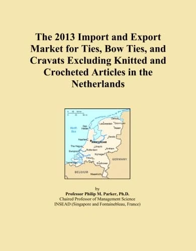 The 2013 Import and Export Market for Ties, Bow Ties, and Cravats Excluding Knitted and Crocheted Articles in the Netherlands