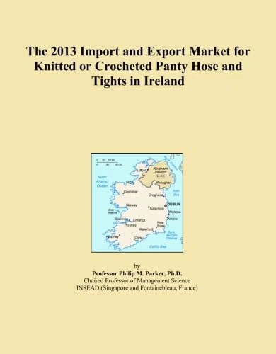 The 2013 Import and Export Market for Knitted or Crocheted Panty Hose and Tights in Ireland