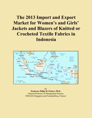 The 2013 Import and Export Market for Women's and Girls' Jackets and Blazers of Knitted or Crocheted Textile Fabrics in Indonesia