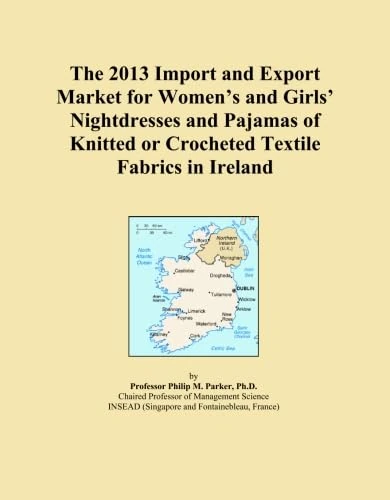 The 2013 Import and Export Market for Women's and Girls' Nightdresses and Pajamas of Knitted or Crocheted Textile Fabrics in Ireland