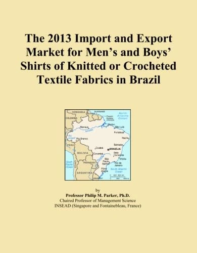 The 2013 Import and Export Market for Men's and Boys' Shirts of Knitted or Crocheted Textile Fabrics in Brazil