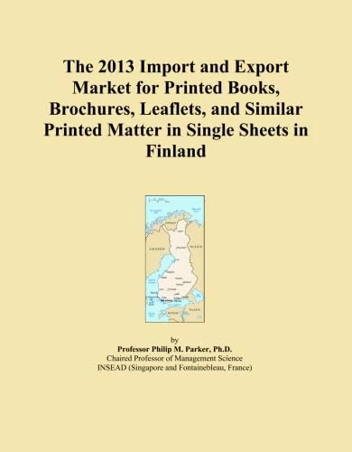 The 2013 Import and Export Market for Printed Books, Brochures, Leaflets, and Similar Printed Matter in Single Sheets in Finland