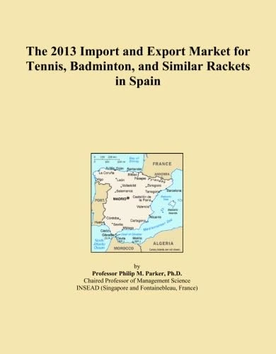 2013 Import and Export Market: Tennis and Badminton Rackets