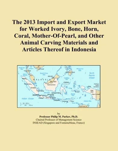 The 2013 Import and Export Market for Worked Ivory, Bone, Horn, Coral, Mother-Of-Pearl, and Other Animal Carving Materials and Articles Thereof in Indonesia