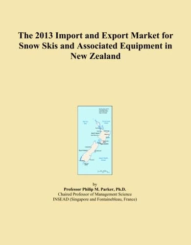 The 2013 Import and Export Market for Snow Skis and Associated Equipment in New Zealand