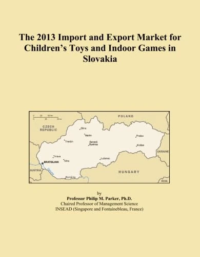 The 2013 Import and Export Market for Children's Toys and Indoor Games in Slovakia