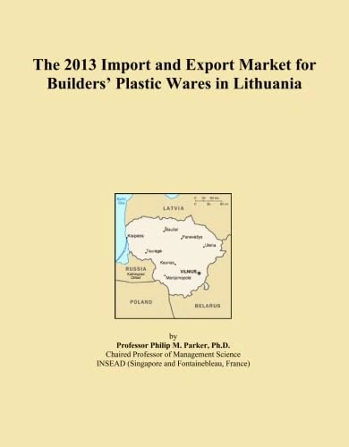 The 2013 Import and Export Market for Builders' Plastic Wares in Lithuania