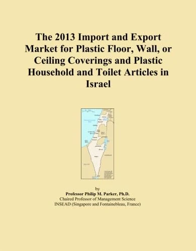 The 2013 Import and Export Market for Plastic Floor, Wall, or Ceiling Coverings and Plastic Household and Toilet Articles in Israel