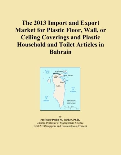 The 2013 Import and Export Market for Plastic Floor, Wall, or Ceiling Coverings and Plastic Household and Toilet Articles in Bahrain