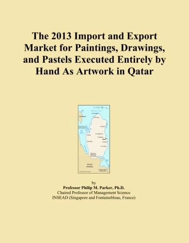 The 2013 Import and Export Market for Paintings, Drawings, and Pastels Executed Entirely by Hand As Artwork in Qatar