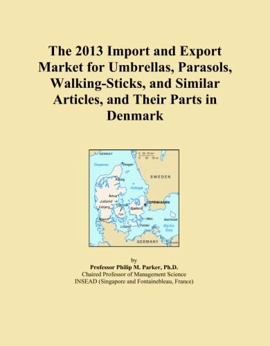 The 2013 Import and Export Market for Umbrellas, Parasols, Walking-Sticks, and Similar Articles, and Their Parts in Denmark