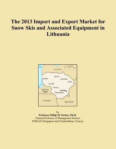 The 2013 Import and Export Market for Snow Skis and Associated Equipment in Lithuania