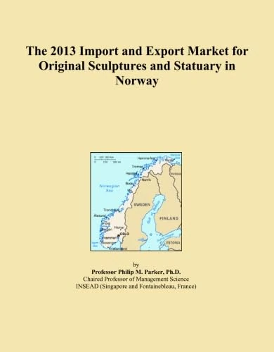 The 2013 Import and Export Market for Original Sculptures and Statuary in Norway