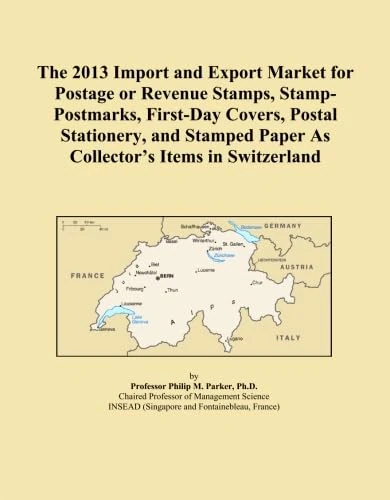 The 2013 Import and Export Market for Postage or Revenue Stamps, Stamp-Postmarks, First-Day Covers, Postal Stationery, and Stamped Paper As Collector's Items in Switzerland