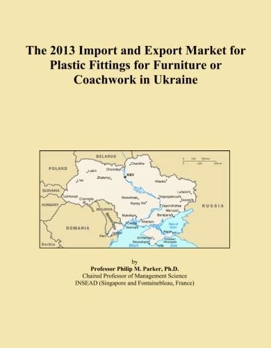The 2013 Import and Export Market for Plastic Fittings for Furniture or Coachwork in Ukraine