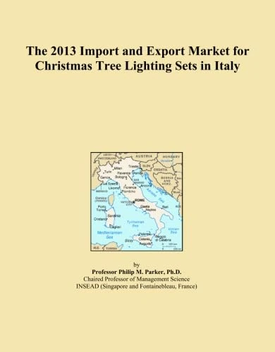 The 2013 Import and Export Market for Christmas Tree Lighting Sets in Italy