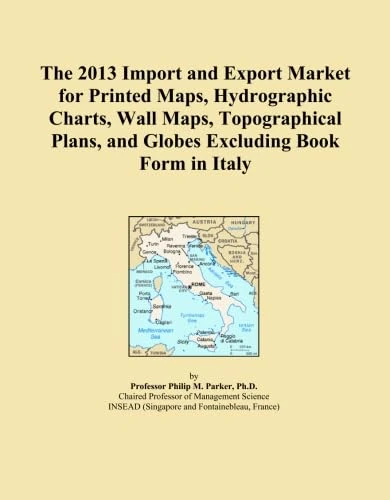 The 2013 Import and Export Market for Printed Maps, Hydrographic Charts, Wall Maps, Topographical Plans, and Globes Excluding Book Form in Italy
