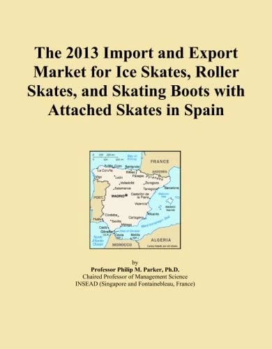 The 2013 Import and Export Market for Ice Skates, Roller Skates, and Skating Boots with Attached Skates in Spain