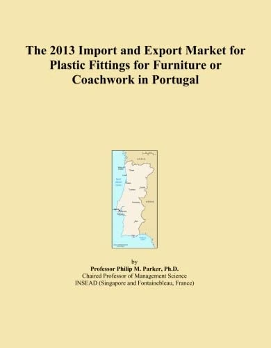 The 2013 Import and Export Market for Plastic Fittings for Furniture or Coachwork in Portugal