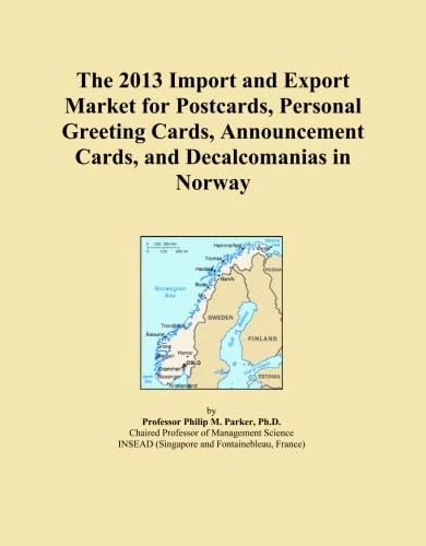 The 2013 Import and Export Market for Postcards, Personal Greeting Cards, Announcement Cards, and Decalcomanias in Norway
