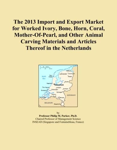 The 2013 Import and Export Market for Worked Ivory, Bone, Horn, Coral, Mother-Of-Pearl, and Other Animal Carving Materials and Articles Thereof in the Netherlands
