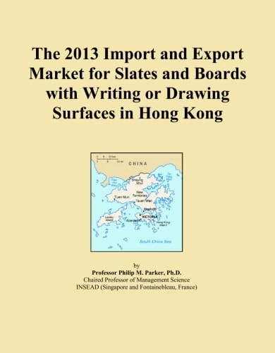 The 2013 Import and Export Market for Slates and Boards with Writing or Drawing Surfaces in Hong Kong