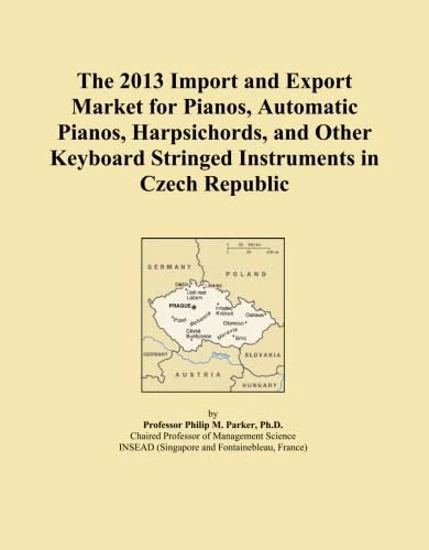 The 2013 Import and Export Market for Pianos, Automatic Pianos, Harpsichords, and Other Keyboard Stringed Instruments in Czech Republic