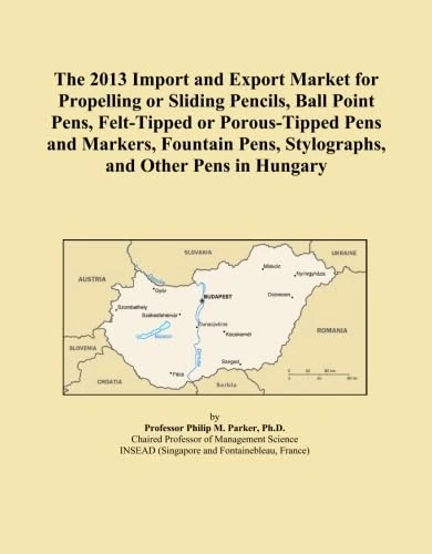 The 2013 Import and Export Market for Propelling or Sliding Pencils, Ball Point Pens, Felt-Tipped or Porous-Tipped Pens and Markers, Fountain Pens, Stylographs, and Other Pens in Hungary