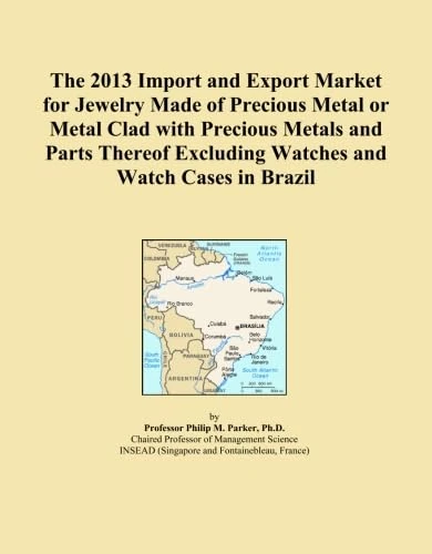 The 2013 Import and Export Market for Jewelry Made of Precious Metal or Metal Clad with Precious Metals and Parts Thereof Excluding Watches and Watch Cases in Brazil