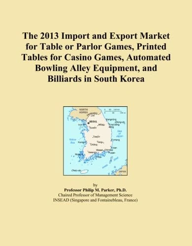 The 2013 Import and Export Market for Table or Parlor Games, Printed Tables for Casino Games, Automated Bowling Alley Equipment, and Billiards in South Korea