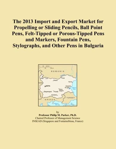 The 2013 Import and Export Market for Propelling or Sliding Pencils, Ball Point Pens, Felt-Tipped or Porous-Tipped Pens and Markers, Fountain Pens, Stylographs, and Other Pens in Bulgaria