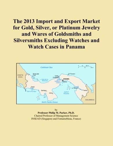 The 2013 Import and Export Market for Gold, Silver, or Platinum Jewelry and Wares of Goldsmiths and Silversmiths Excluding Watches and Watch Cases in Panama