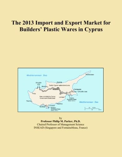 The 2013 Import and Export Market for Builders' Plastic Wares in Cyprus