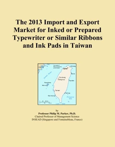 The 2013 Import and Export Market for Inked or Prepared Typewriter or Similar Ribbons and Ink Pads in Taiwan