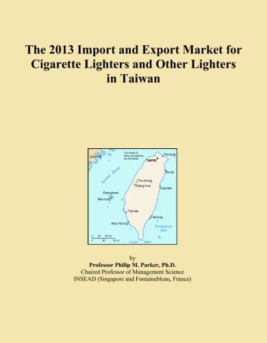 The 2013 Import and Export Market for Cigarette Lighters and Other Lighters in Taiwan