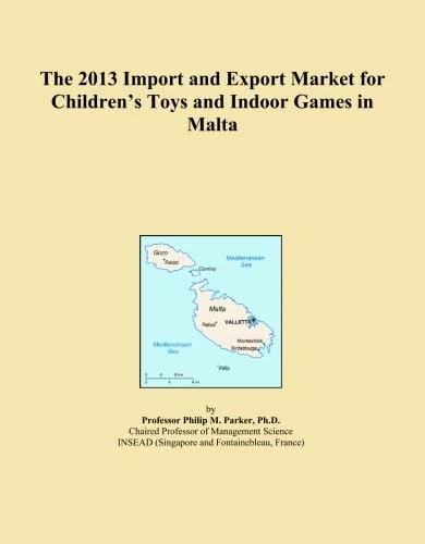The 2013 Import and Export Market for Children's Toys and Indoor Games in Malta