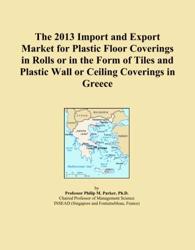 2013 Greece Plastic Floor and Wall Coverings Market Report