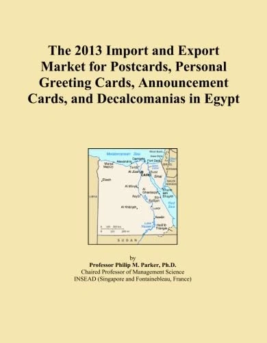 The 2013 Import and Export Market for Postcards, Personal Greeting Cards, Announcement Cards, and Decalcomanias in Egypt