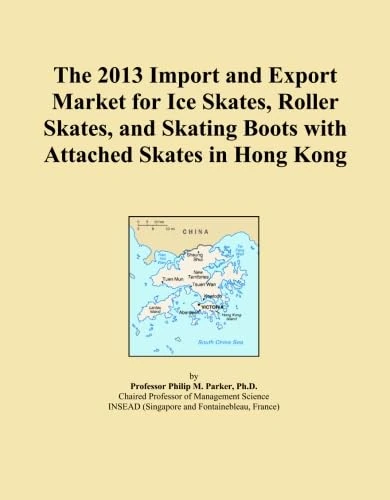The 2013 Import and Export Market for Ice Skates, Roller Skates, and Skating Boots with Attached Skates in Hong Kong