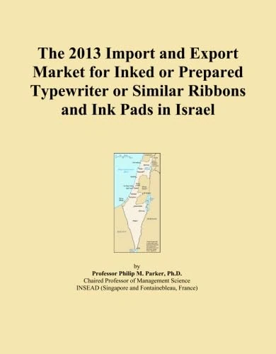2013 Import Export Market Typewriter Ribbons Israel