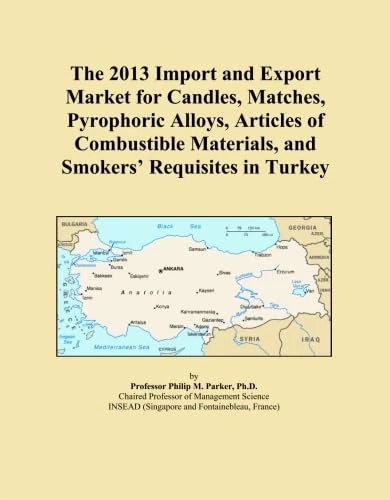 The 2013 Import and Export Market for Candles, Matches, Pyrophoric Alloys, Articles of Combustible Materials, and Smokers' Requisites in Turkey