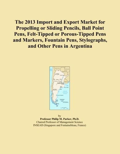 The 2013 Import and Export Market for Propelling or Sliding Pencils, Ball Point Pens, Felt-Tipped or Porous-Tipped Pens and Markers, Fountain Pens, Stylographs, and Other Pens in Argentina